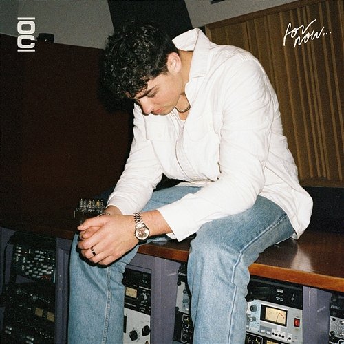 For Now… Oliver Cronin