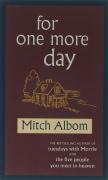 For One More Day Albom Mitch