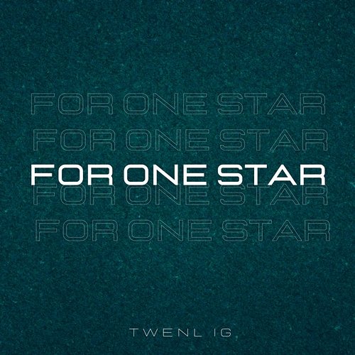 For one Star Twenl Ig