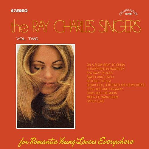 For Romantic Young Lovers Everywhere, Vol. 2 The Ray Charles Singers
