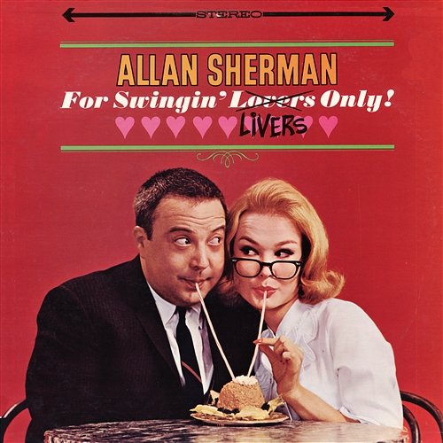 For Swingin' Livers Only Allan Sherman