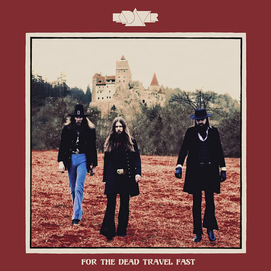 For The Dead Travel Fast (Limited Edition) Kadavar