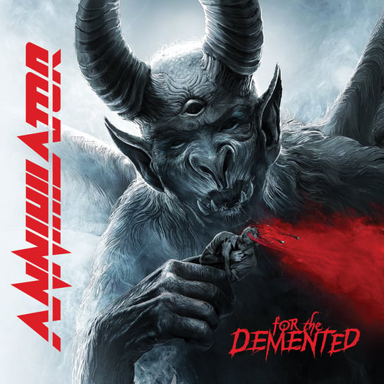 For The Demented (Limited Edition) Annihilator