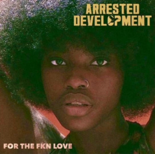 For the FKN Love, płyta winylowa Arrested Development