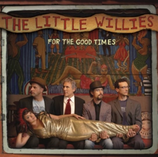 For The Good Times The Little Willies, Jones Norah