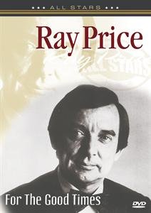 For The Good Times Price Ray