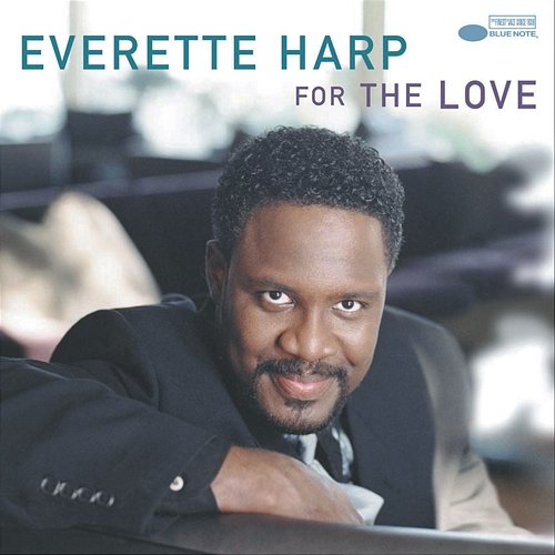 For The Love Everette Harp