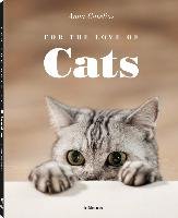 For the Love of Cats Cavelius Anna