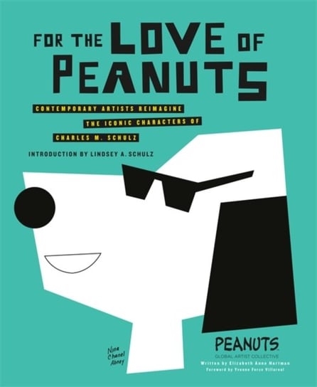 For the Love of Peanuts Opracowanie zbiorowe, Elizabeth Anne Hartman
