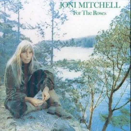 For the Roses Mitchell Joni
