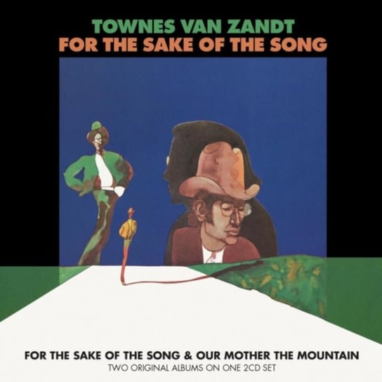 For the Sake of the Song/Our Mother the Mountain TOWNES VAN ZANDT