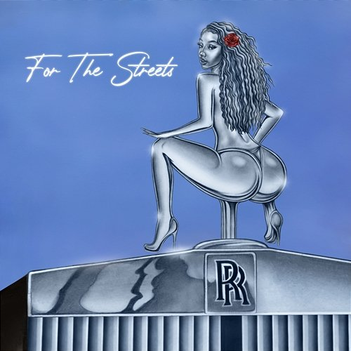 For The Streets Rubi Rose