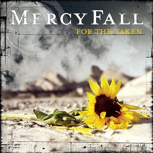 For The Taken Mercy Fall