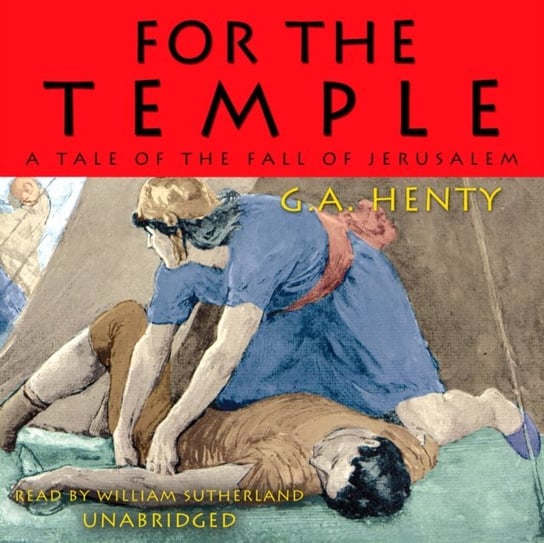 For the Temple Henty G. A.
