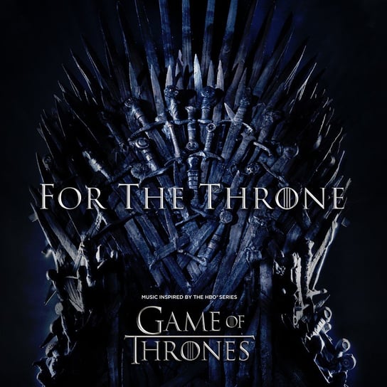 For The Throne (Music Inspired By The HBO Series Game Of Thrones / kolorowy winyl) Various Artists