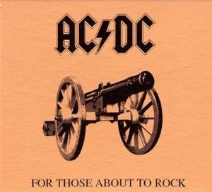 For Those About (Fan Edition) AC/DC