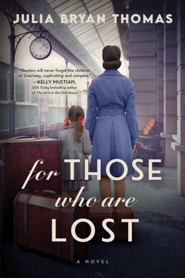 For Those Who Are Lost Julia Bryan Thomas