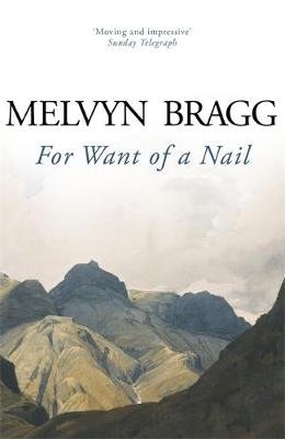 For Want of a Nail Bragg Melvyn
