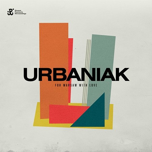 For Warsaw With Love Urbaniak