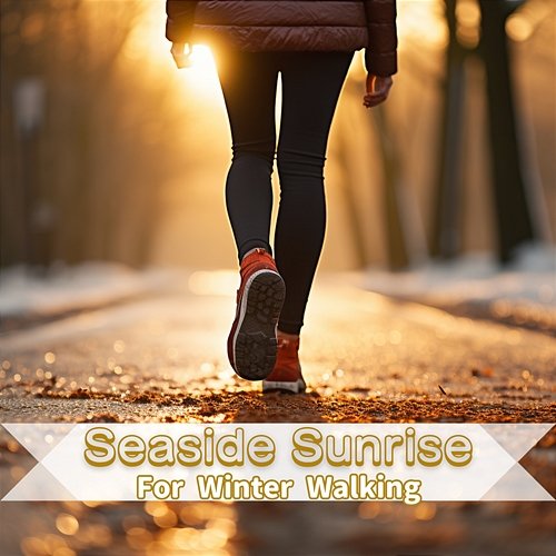 For Winter Walking Seaside Sunrise