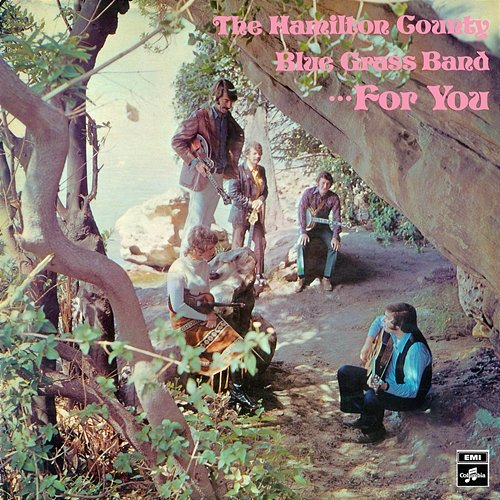 For You Hamilton County Bluegrass Band