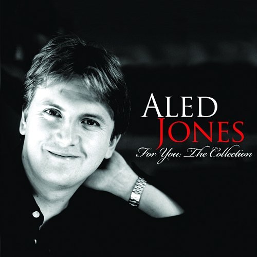 For You: The Collection Aled Jones
