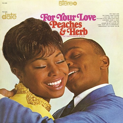For Your Love Peaches & Herb