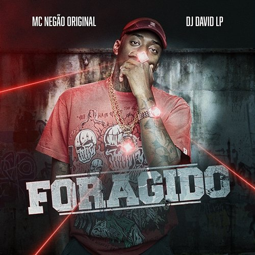 Foragido DJ David LP, Mc Negão Original