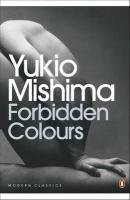 Forbidden Colours Mishima Yukio