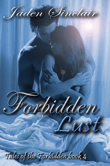 Forbidden Lust Sinclair Jaden