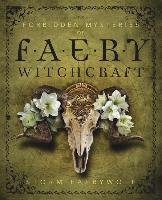 Forbidden Mysteries of Faery Witchcraft Faerywolf Storm