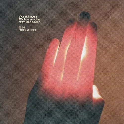 Forblændet Milo, Anthon Edwards feat. MAS