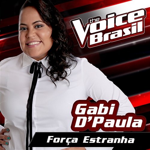 Força Estranha GABI D'PAULA