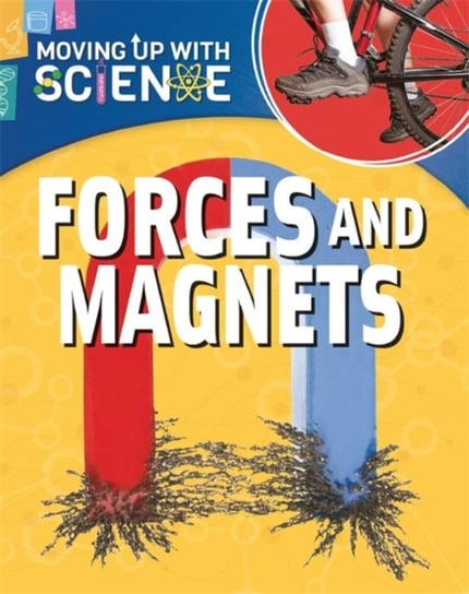 Forces and Magnets Riley Peter
