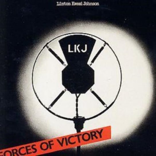 Forces Of Victory Johnson Linton Kwesi