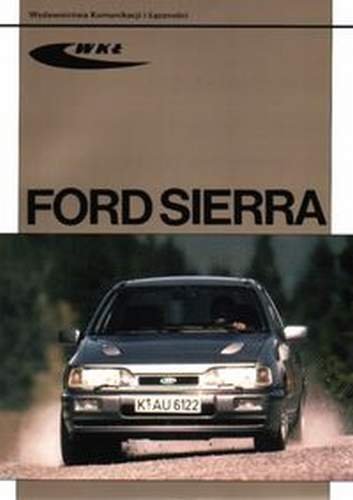Ford Sierra Opracowanie zbiorowe