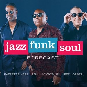 Forecast Jazz Funk Soul
