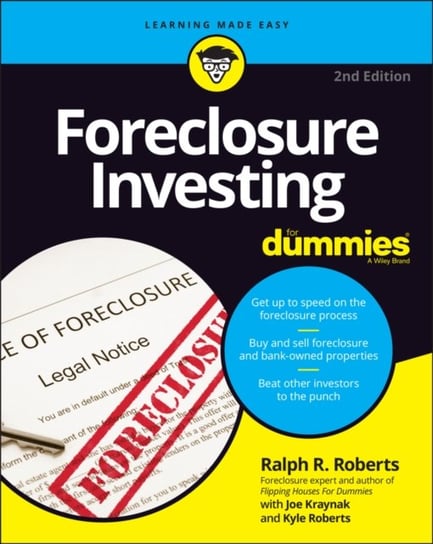Foreclosure Investing For Dummies, 2nd Edition R. Roberts
