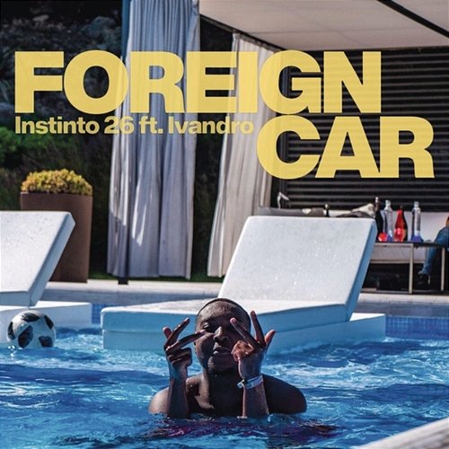 Foreign Car Instinto 26, Kibow, Yuran feat. Trista, Julinho KSD