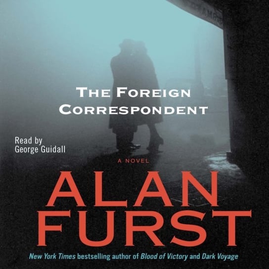 Foreign Correspondent Furst Alan