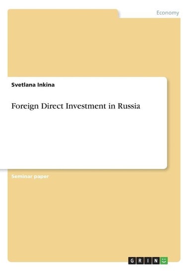 Foreign Direct Investment in Russia Anonym