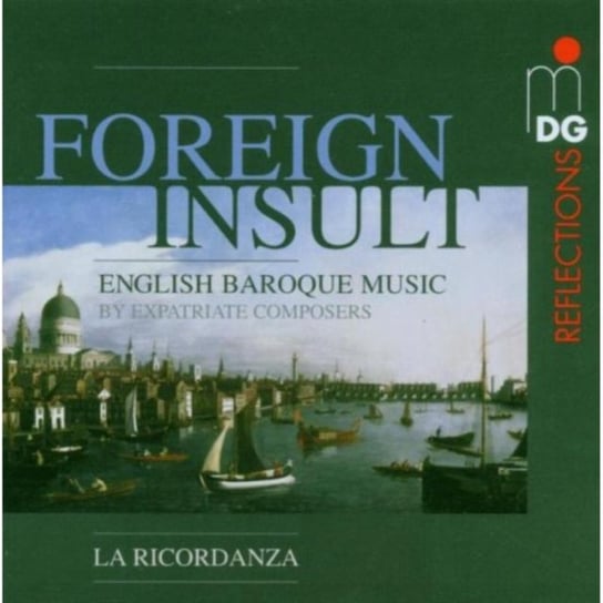 Foreign Insult: English Baroque Music Ricordanza La