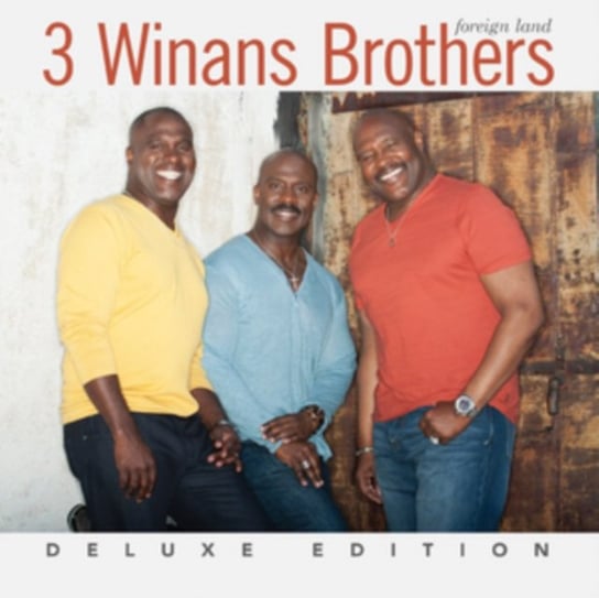 Foreign Land 3 Winans Brothers