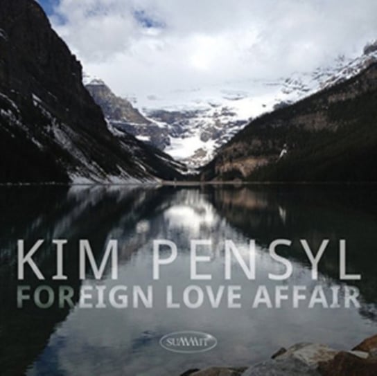 Foreign Love Affair Kim Pensyl
