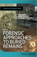 Forensic Approaches To Buried Remains - Hunter John | Książka W Empik