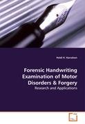 Forensic Handwriting Examination of Motor Disorders Harralson Heidi H.