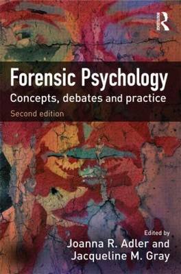 Forensic Psychology Adler Joanna R.