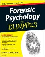 Forensic Psychology For Dummies Canter David D.