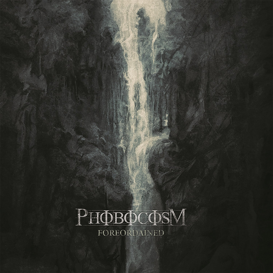 Foreordained Phobocosm