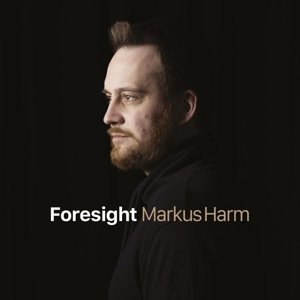 Foresight Harm Markus